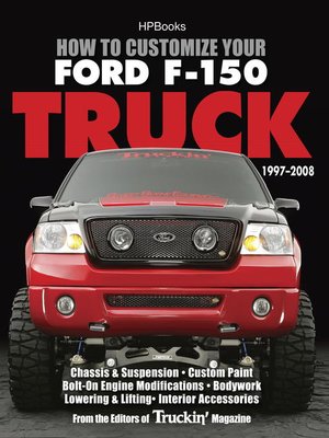 cover image of How to Customize Your Ford F-150 Truck, 1997-2008 HP1529
